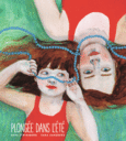 Couverture Plongée dans l'été ()