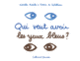 Couverture Qui veut avoir les yeux bleus? (Nathalie Azoulai)