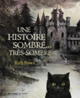 Couverture Une histoire sombre, très sombre ()
