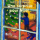 Couverture Une surprise pour Noël (Kate Banks,Georg Hallensleben)