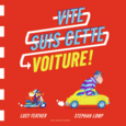 Couverture Vite, suis cette voiture! ()