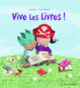 Couverture Vive les livres! (Jane Blatt)