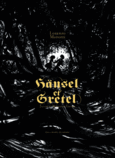 Couverture Hänsel et Gretel (,Wilhelm Grimm,Lorenzo Mattotti)