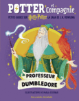 Couverture Potter et Compagnie - Professeur Dumbledore ()