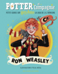 Couverture Potter et Compagnie - Ron Weasley ()