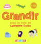 Couverture Grandir (,Colline Faure-Poirée)