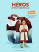 Couverture Héros (Jean-Philippe Arrou-Vignod,Patricia Arrou-Vignod)