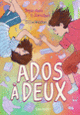 Couverture Ados à deux (Sara Quin,Tegan Quin,Tillie Walden)