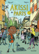 Couverture Akissi de Paris (Marguerite Abouet,Mathieu Sapin)
