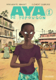 Couverture Aya de Yopougon (,Clément Oubrerie)