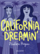 Couverture California dreamin' (Pénélope Bagieu)