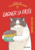 Couverture Gagner sa pâtée ()