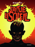 Couverture J'ai tué le soleil ()