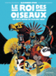 Couverture Le Roi des oiseaux (Alexander Utkin)