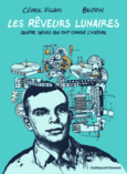 Couverture Les Rêveurs lunaires (,Cédric Villani)