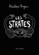 Couverture Les Strates (Édition spéciale) (Pénélope Bagieu)