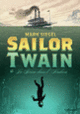 Couverture Sailor Twain ou La Sirène dans l'Hudson (Mark Siegel)