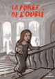 Couverture La forêt de l'oubli ( Nadja)