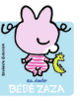 Couverture Au dodo Bébé Zaza (Bénédicte Guettier)