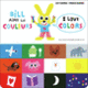 Couverture Bill aime les couleurs / I love colors (Pierrick Bisinski,Alex Sanders)