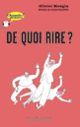 Couverture De quoi rire? (Olivier Mongin)
