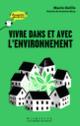 Couverture Vivre dans et avec l'environnement (Marie Gaille)