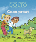 Couverture Caca prout (,Colline Faure-Poirée)
