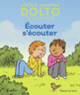 Couverture Écouter S’écouter (Catherine Dolto,Colline Faure-Poirée)