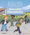 Couverture Harcelés Harceleurs (,Colline Faure-Poirée)