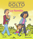 Couverture La famille (,Colline Faure-Poirée)