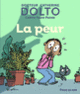 Couverture La peur (Catherine Dolto,Colline Faure-Poirée)