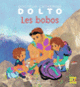 Couverture Les bobos (Catherine Dolto,Colline Faure-Poirée)