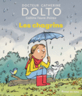 Couverture Les chagrins (,Colline Faure-Poirée)