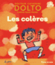 Couverture Les colères (Catherine Dolto,Colline Faure-Poirée)