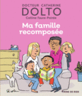Couverture Ma famille recomposée (,Colline Faure-Poirée)