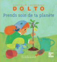 Couverture Prends soin de ta planète (,Colline Faure-Poirée)