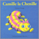 Couverture Camille la chenille (Antoon Krings)
