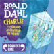 Couverture Charlie et le grand ascenseur de verre (Roald Dahl)