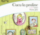 Couverture Cucu la praline (Fanny Joly)