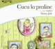 Couverture Cucu la praline ()