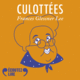 Couverture Culottées – Frances Glessner Lee ()
