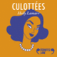 Couverture Culottées – Hedy Lamarr (Pénélope Bagieu)