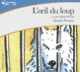 Couverture L'œil du loup (Daniel Pennac)
