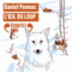 Couverture L'œil du loup (Daniel Pennac)