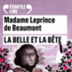 Couverture La Belle et la Bête (Madame Leprince de Beaumont)