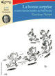 Couverture La bonne surprise et autres histoires inédites du Petit Nicolas (René Goscinny, Sempé) Couverture La bonne surprise et autres histoires inédites du Petit Nicolas (René Goscinny, Sempé)
