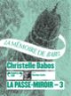 Couverture La Passe-miroir (Christelle Dabos)