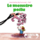 Couverture Le monstre poilu cd (Henriette Bichonnier)