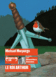 Couverture Le roi Arthur (Michael Morpurgo)