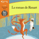 Couverture Le roman de Renart ( Anonymes)